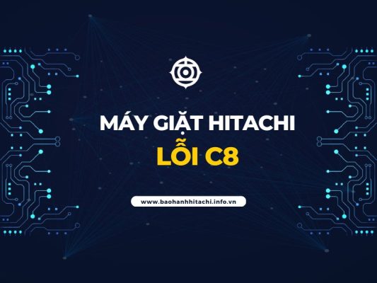 lỗi C8 máy giặt Hitachi