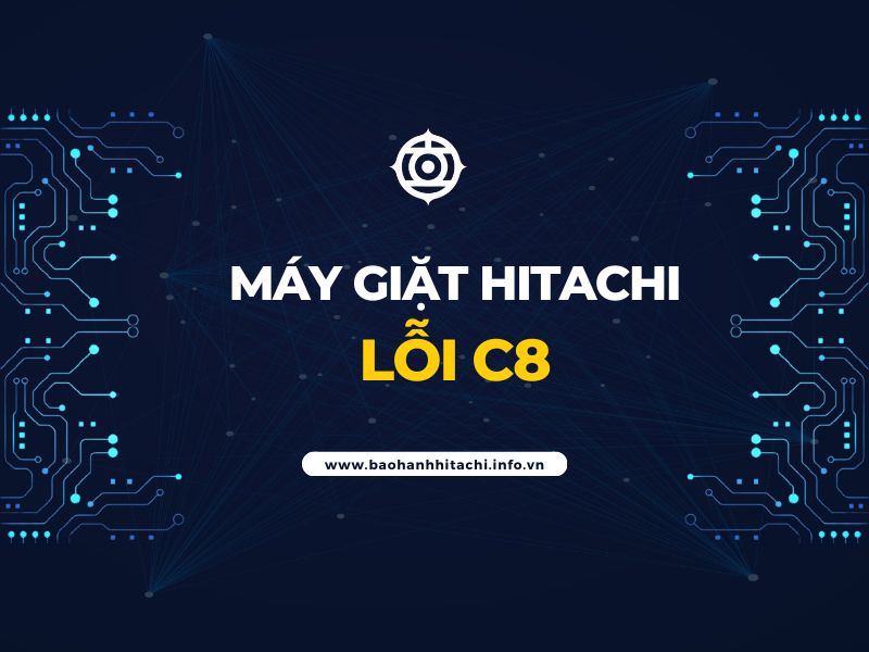 lỗi C8 máy giặt Hitachi