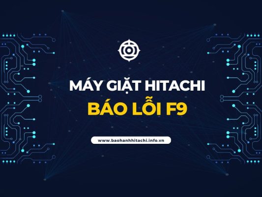 máy giặt Hitachi báo lỗi f9