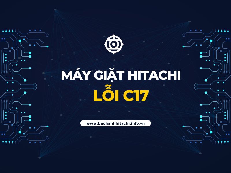 máy giặt Hitachi lỗi C17