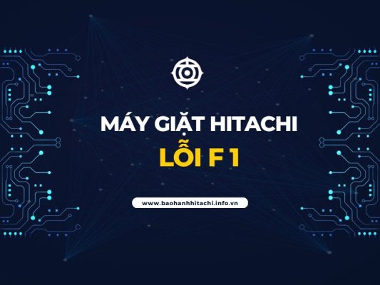 máy giặt Hitachi lỗi F1