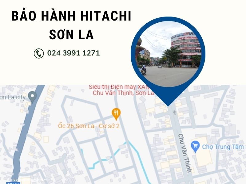 Trung tâm bảo hành Hitachi tại Sơn La