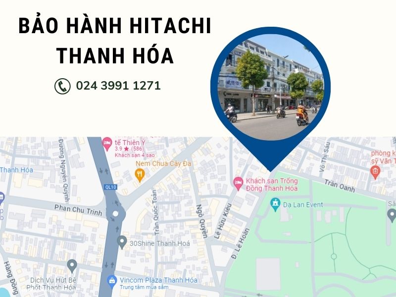 Trung tâm bảo hành Hitachi tại Thanh Hóa